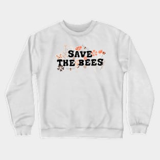 Save The Bees Crewneck Sweatshirt